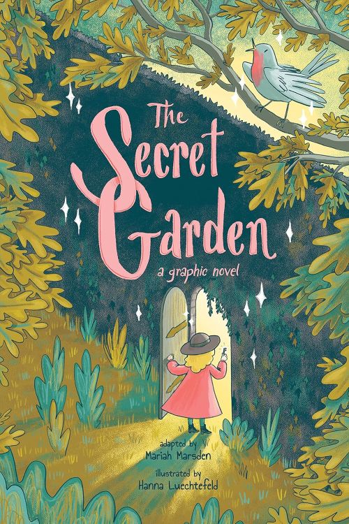 The Secret Garden: A Graphic Novel by Mariah Marsden